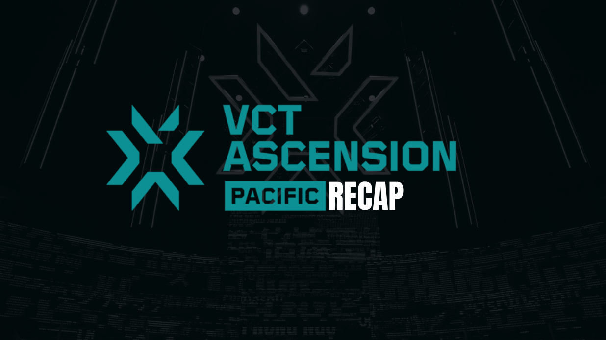 Vct Pacific Ascension Day Recap Valorant Tracker